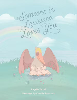 Someone In Louisiana Loves Me